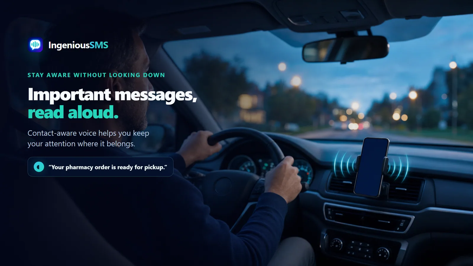 A driver hearing a message read aloud without touching the phone